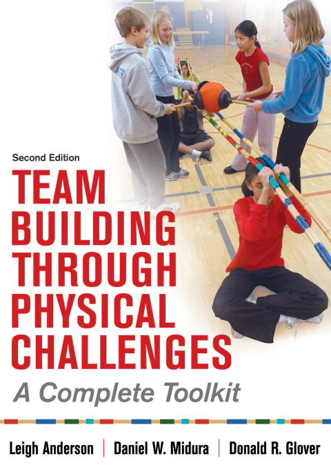 Team Building Through Physical Challenges